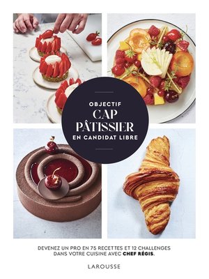 cover image of Objectif pâtissier pro